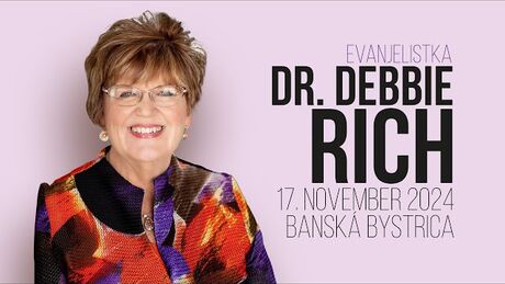 Evanjelistka Dr. Debbie Rich 17.11.2024